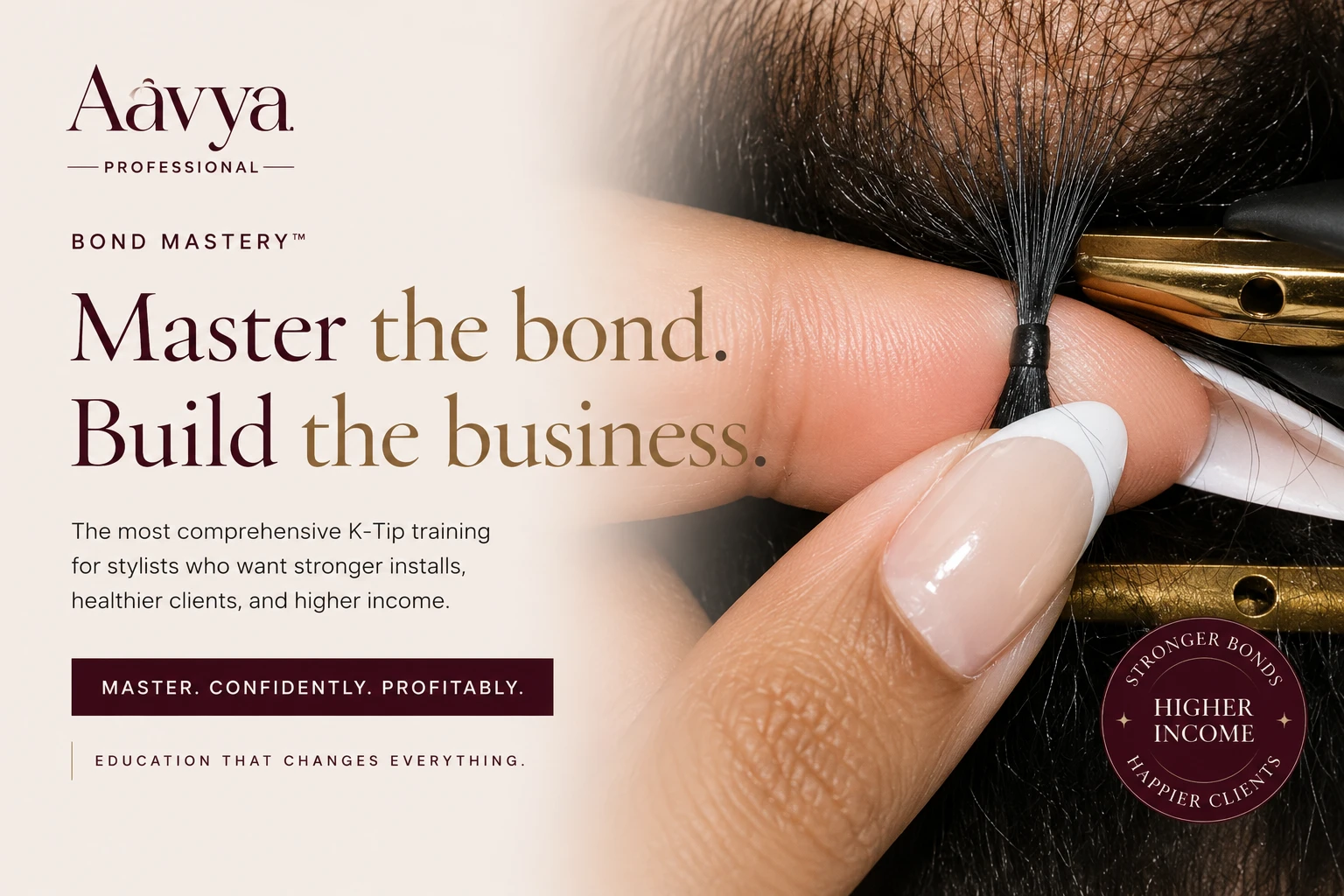 Bond Mastery™ — Master the bond. Build the business. The most comprehensive K-Tip training for stylists who want stronger installs, healthier clients, and higher income.